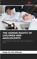The Human Rights of Children and Adolescents