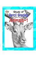 Study of Pencil Shading Animal: Vol. 1