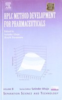Hplc Method Development For Pharmaceuticals, Vol. 8, Sepration Science & Technology