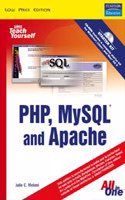 Sams Teach Yourself Php, Mysql And, 2E Apache All In One