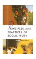 Principles And Practices Of Social Work