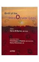 Birth of the intraocular Lens