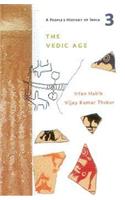 THE VEDIC AGE: APEOPLE`S HISTORY OF INDIA 3