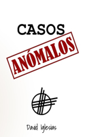 Casos Anómalos