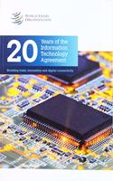 20 Years of the Information Technology Agreement
