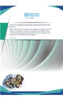 What Are the Roles of Intercultural Mediators in Health Care and What Is the Evidence on Their Contributions and Effectiveness in Improving Accessibility and Quality of Care for Refugees and Migrants