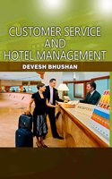 Customer Service and Hotel Management