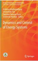 Dynamics and Control of Energy Systems