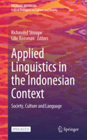 Applied Linguistics in the Indonesian Context: Society, Culture and Language(Engaging Indonesia)