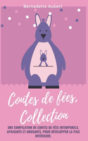 Contes de fées, Collection