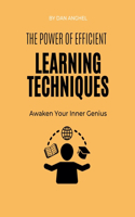 Power of Efficient Learning Techniques