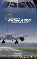 Airbus A320 Limitations and Performance: (Airbus A320)