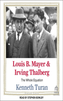 Louis B. Mayer and Irving Thalberg