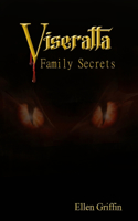 Viseratta Family Secrets