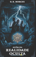 Além da Realidade Oculta