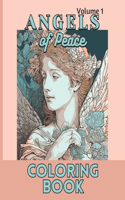 Angels of Peace (Volume 1)