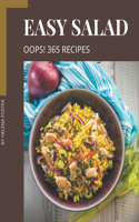 Oops! 365 Easy Salad Recipes: I Love Easy Salad Cookbook!