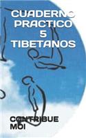 Cuaderno Practico 5 Tibetanos
