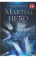 Talented Martial Hero 14