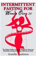 Intermittent Fasting for Women Over 50