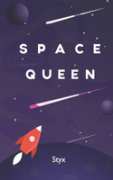 Space Queen: A middle grade sci-fi book.