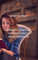 Romans Courts En Espagnol Facile Pour Débutants