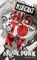 Secret History of Black Punk