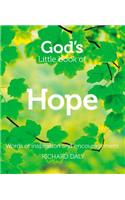 God’s Little Book of Hope: Words of Inspiration and Encouragement