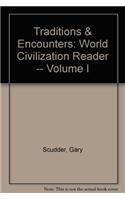 Traditions & Encounters: World Civilization Reader -- Volume I