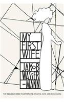 My First Wife