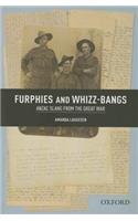 Furphies and Whizz-bangs: Anzac Slang from the Great War