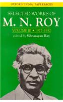 Selected Works of M.N. Roy