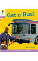 Oxford Reading Tree: Level 1+: Floppy's Phonics Non-Fiction: Get a Bus: (Oxford Reading Tree)