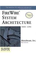 Firewire System Architecture