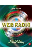 Web Radio: Radio Production for Internet Streaming