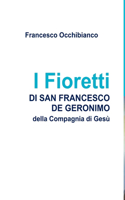 I Fioretti di san Francesco de Geronimo