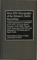 More Ejs: Discography of the Edward J. Smith Recordings