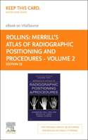 Merrill's Atlas of Radiographic Positioning and Procedures - Volume 2 - Elsevier eBook on Vitalsource (Retail Access Card)