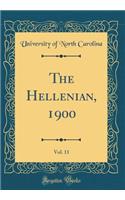 The Hellenian, 1900, Vol. 11 (Classic Reprint)