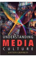 Understanding Media Culture