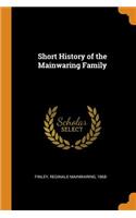 Short History of the Mainwaring Family