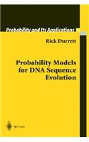 Probability Models for DNA Sequence Evolution