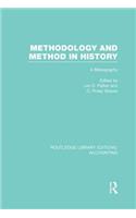 Methodology and Method in History (Rle Accounting)