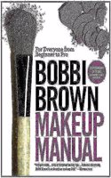 Bobbi Brown Makeup Manual