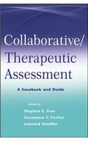 Collaborative / Therapeutic Assessment