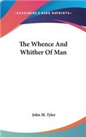 The Whence And Whither Of Man