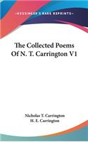 The Collected Poems Of N. T. Carrington V1