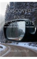 Discover Your Blind Spots