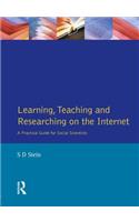Learning, Teaching and Researching on the Internet