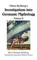 Viktor Rydberg's Investigations into Germanic Mythology Volume II